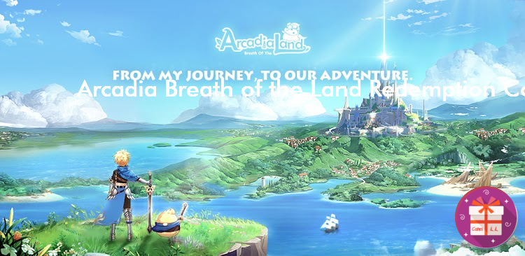 Arcadia Breath of the Land Promo Codes (SP-Game)