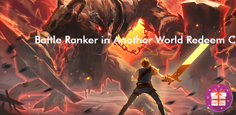 Battle Ranker in Another World Coupon Codes (Springcomes)