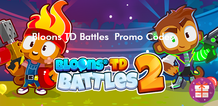 Bloons TD Battles 2 Codes (ninja kiwi)