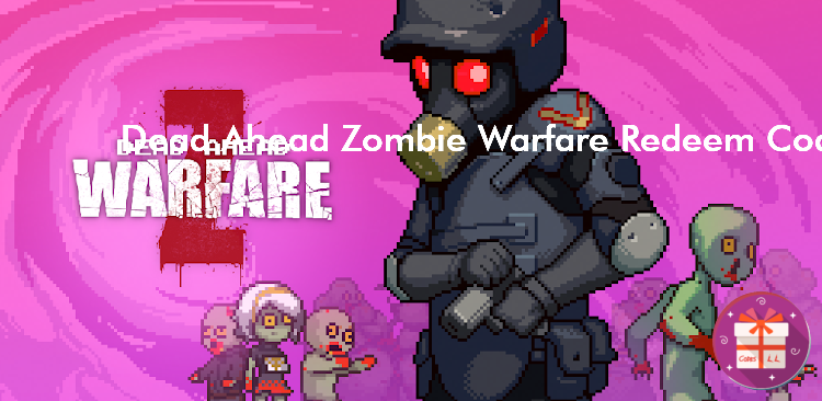 Dead Ahead Zombie Warfare Redemption Codes (Mobirate)