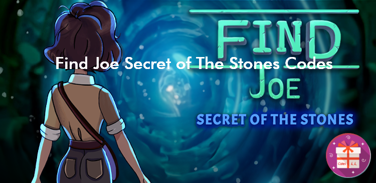 Find Joe Secret of The Stones Codes (Mobiloids)
