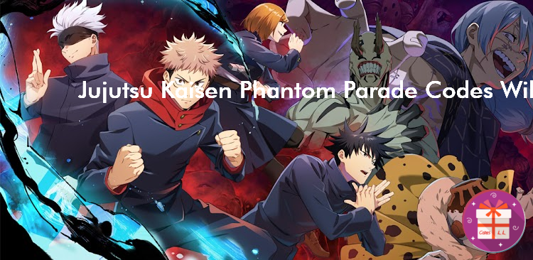 Jujutsu Kaisen Phantom Parade Promo Codes (BILIBILI)