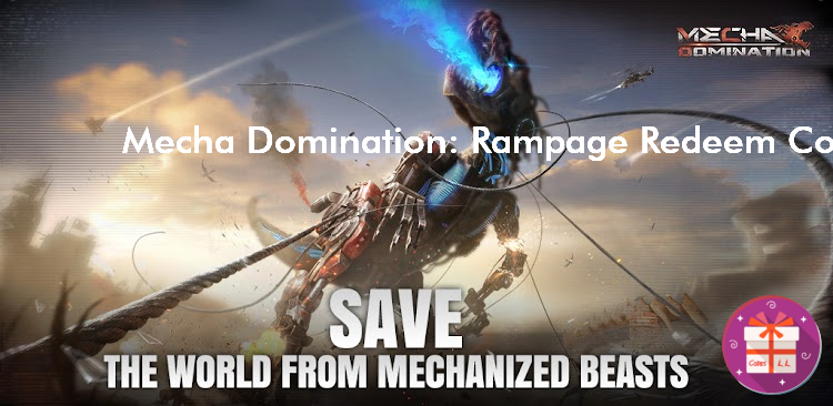 Mecha Domination Rampage Codes (37GAMES)
