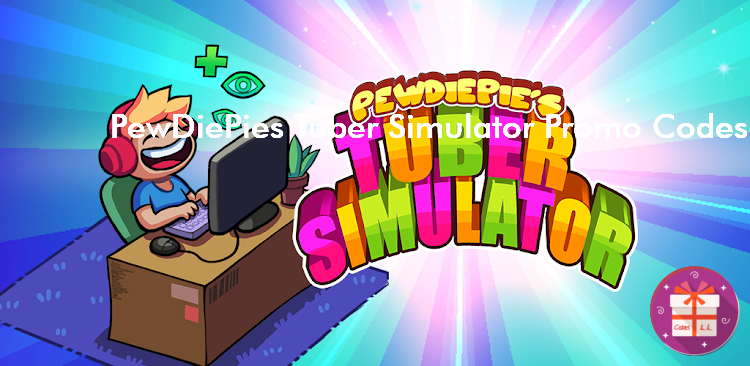PewDiePie s Tuber Simulator Codes (Outerminds Inc.)