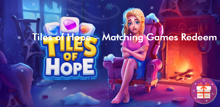 Tiles of Hope Matching Games Codes (Appsyoulove)