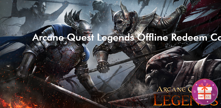 Arcane Quest Legends Offline Coupon Codes (Nex Game Studios)