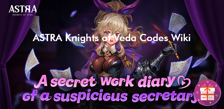 ASTRA Knights of Veda Codes Wiki (DRIMAGE Co., Ltd)