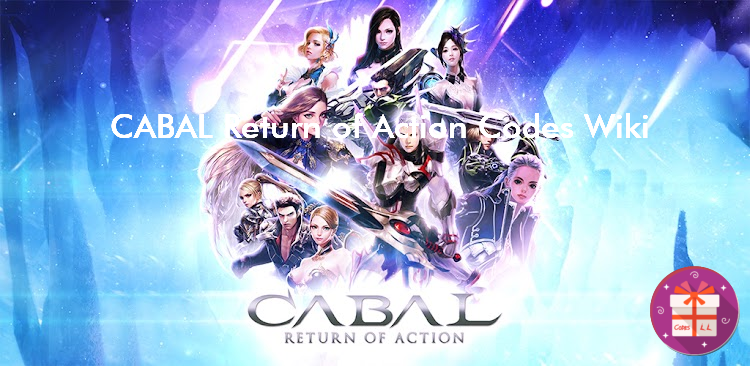 CABAL Return of Action Redemption Codes (Play This Game)