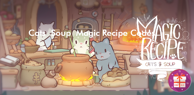 Cats Soup Magic Recipe Codes (HIDEA)