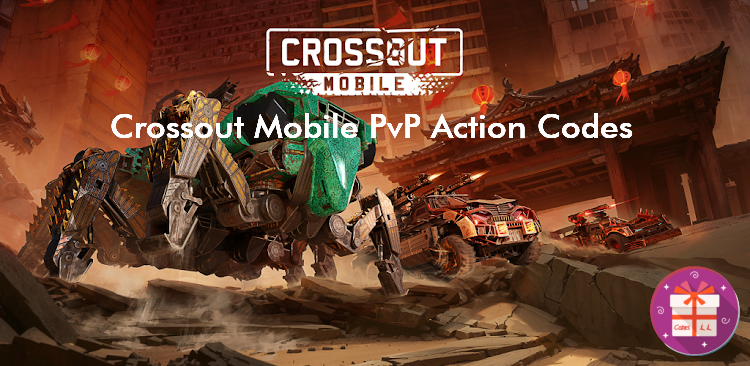 Crossout Mobile PvP Action Codes (Gaijin Distribution KFT)
