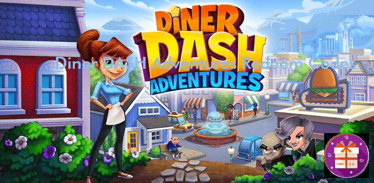 Diner DASH Adventures Redeem Codes (Glu)