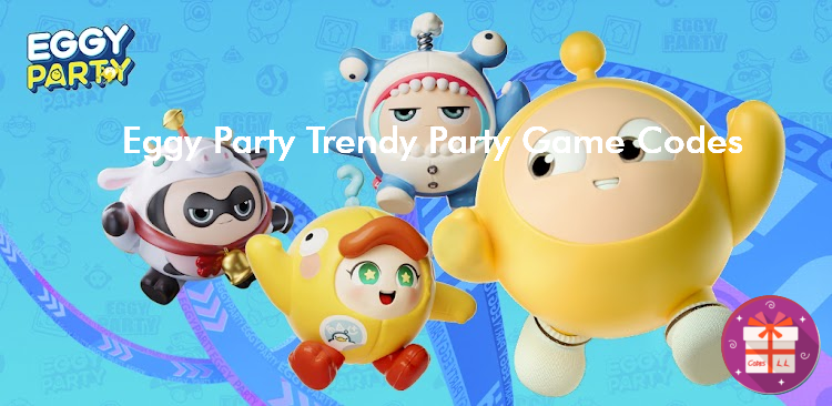 Eggy Party Trendy Party Game Promo Codes (Exptional Global)