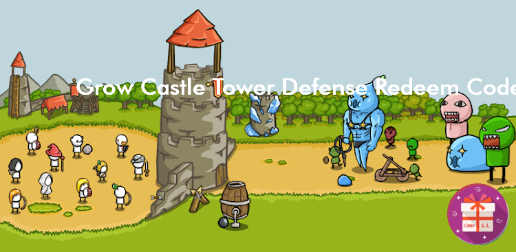 Grow Castle Tower Defense Codes (RAON GAMES)