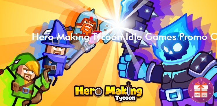 Hero Making Tycoon Idle Games Codes (TapNation)