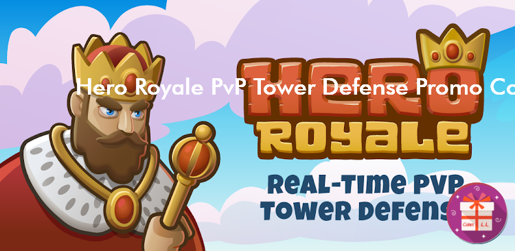 Hero Royale PvP Tower Defense Redeem Codes (Type Ten Studios)