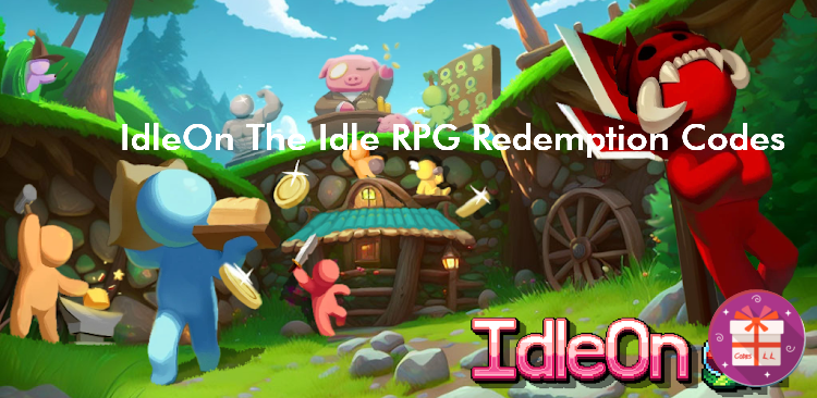 IdleOn The Idle RPG Redemption Codes (LavaFlame2)