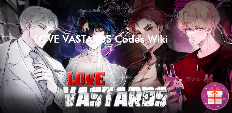 LOVE VASTARDS Codes (BRAEVE) LOVE VASTARDS Codes (BRAEVE)