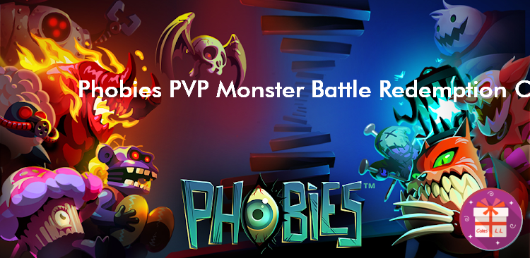 Phobies PVP Card Battle Codes (Phobies Holdings Inc.)