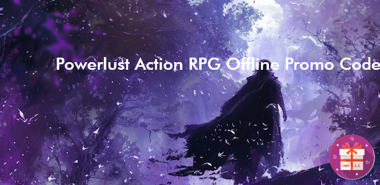 Powerlust RPG Offline games Coupon Codes (Bartlomiej Mamzer)