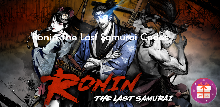 Ronin The Last Samurai Promo Codes (Dreamotion Inc.)