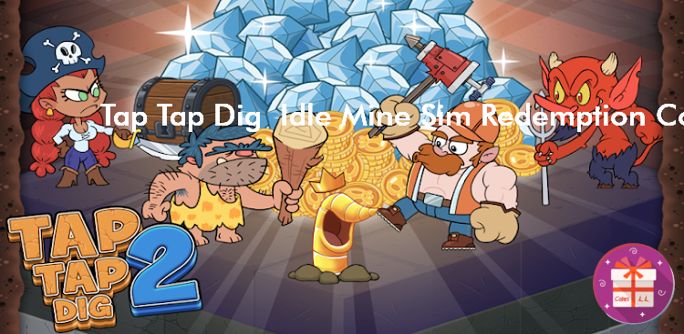 Tap Tap Dig 2 Idle Mine Sim Promo Codes (Iron Horse Games LLC)