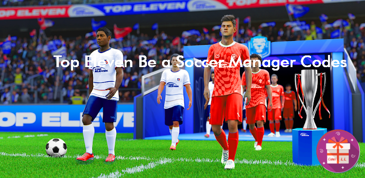 Top Eleven Be a Soccer Manager Redeem Codes (Nordeus)