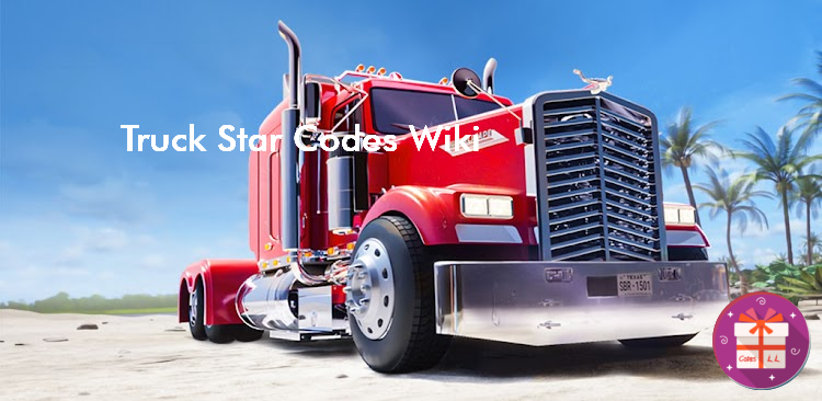 Truck Star Redeem Codes (Century Games PTE. LTD.)