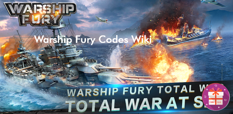 Warship Fury Codes (Beijing Qilong Interactive Technology Co.,Ltd)