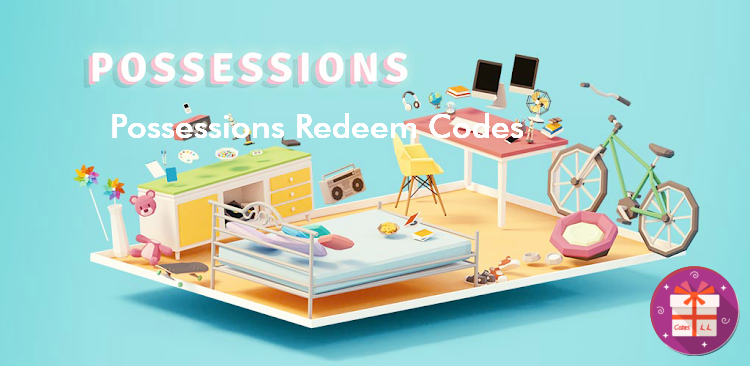 Possessions Codes (Noodlecake)