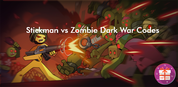 Stickman vs Zombie Dark War Codes (UPDATED)