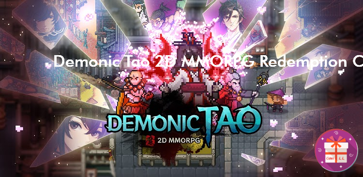 Demonic Tao 2D MMORPG Redemption Codes (UPDATED)