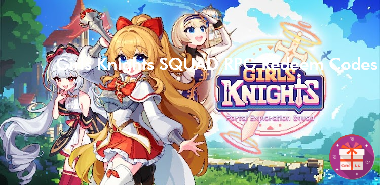 Girls Knights SQUAD RPG Redeem Codes (Gamepub)