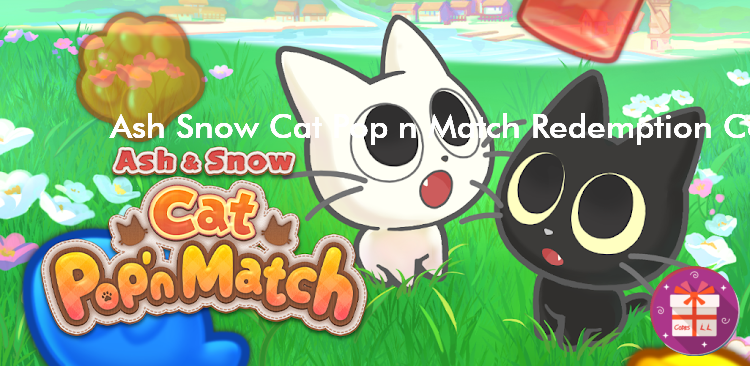 Ash Snow Cat Pop n Match Codes (IGNITION M)