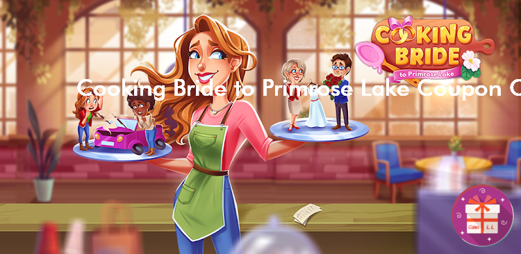 Cooking Bride to Primrose Lake Coupon Codes (GameHouse Original Stories)