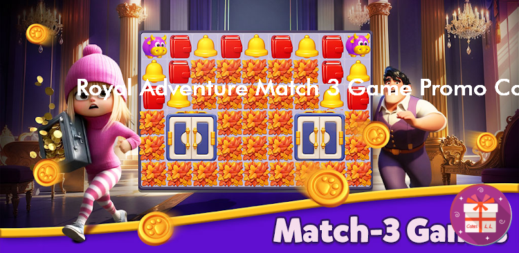 Royal Adventure Match 3 Game Coupon Codes (DreamSpark2024)