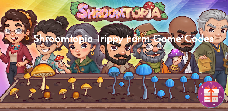 Shroomtopia Trippy Farm Game Codes (LBC Studios Inc.)
