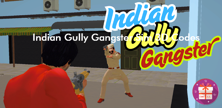 Indian Gully Gangster Sim 3D Codes (Akshat Softwares)