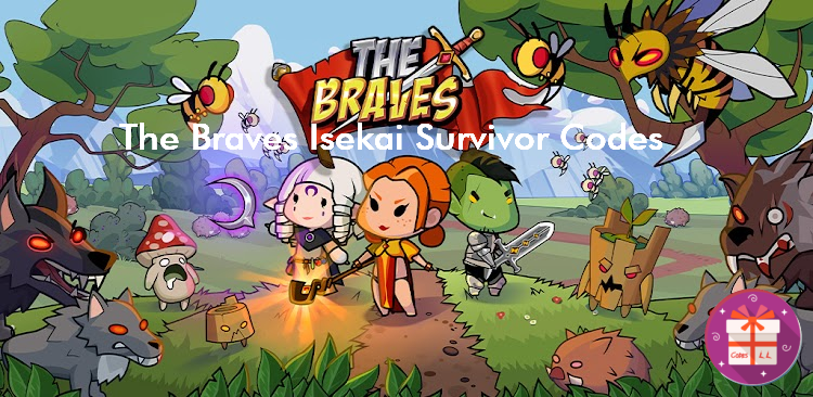The Braves Isekai Survivor Codes Wiki (101XP LIMITED)