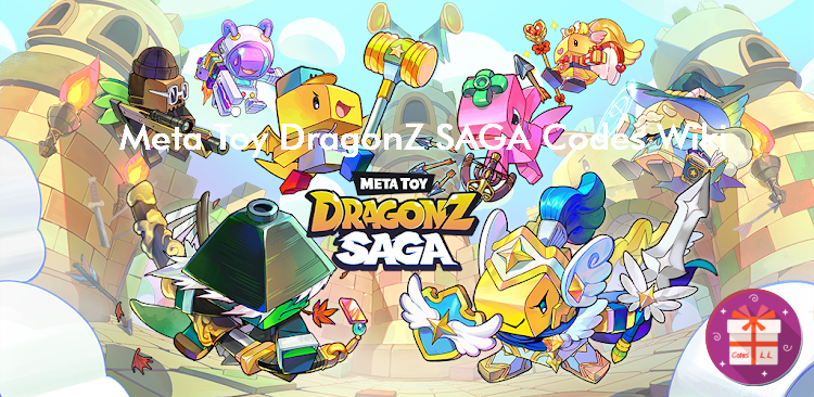Meta Toy DragonZ SAGA Codes Wiki (Sandbox Network, Inc.)