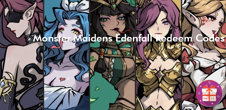 Monster Maidens Edenfall Redeem Codes (Epoch-Games)